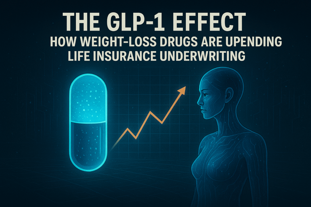 The GLP-1 Effect: How Weight-Loss Drugs Are Upending Life Insurance Underwriting